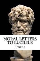 Moral Letters to Lucilius