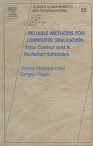 Reliable Methods for Computer Simulation