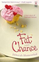 Fat Chance