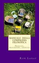 Manuale Della Compagnia Filosofica