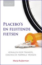 Placebo's en fluitende fietsen