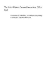 Problems in Alerting and Preparing Army Reservists for Mobilization