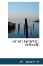 Ferrell's Elementary Arithmetic