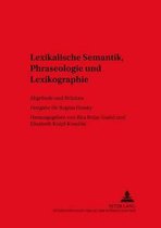 Dask - Duisburger Arbeiten Zur Sprach- Und Kulturwissenschaft / Duisburg Papers On Research In Langu- Lexikalische Semantik, Phraseologie und Lexikographie