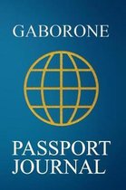 Gaborone Passport Journal