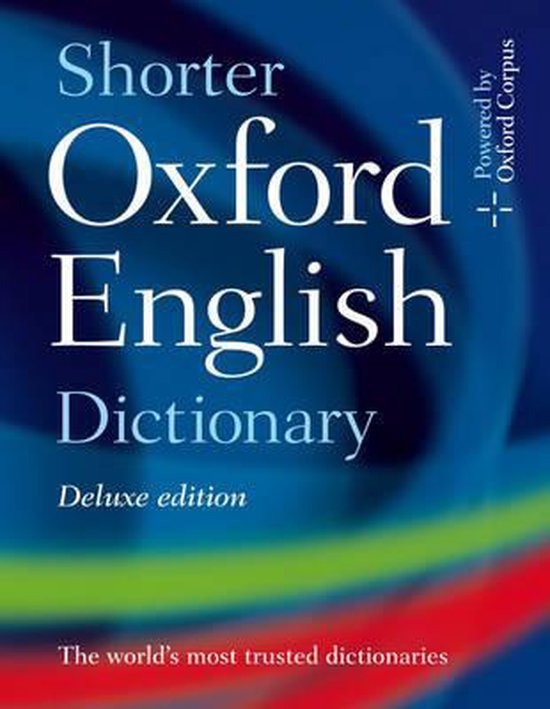 Shorter Oxford English Dictionary Deluxe Edition 9780199206889