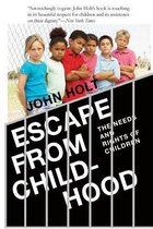 Escape from Childhood