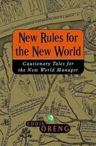 New Rules for the New World