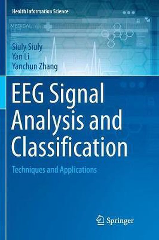 Health Information Science EEG Signal Analysis and Classification