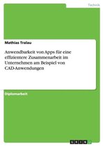 Anwendbarkeit Von Apps F r Eine Effizientere Zusammenarbeit Im Unternehmen Am Beispiel Von Cad-Anwendungen