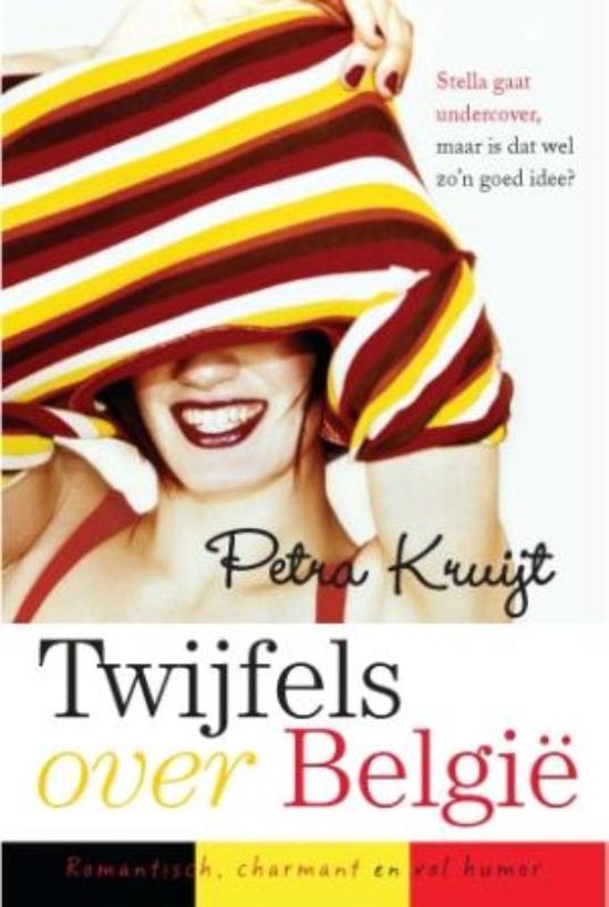 Cover van het boek 'Twijfels Over Belgie' van Petra Kruijt