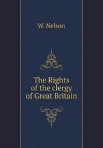 The Rights of the Clergy of Great Britain