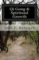 Qi Gong and Spirituial Growth