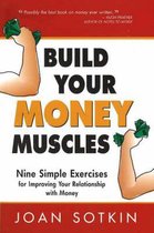 Build Your Money Muscles