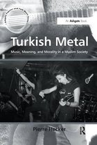 Ashgate Popular and Folk Music Series- Turkish Metal