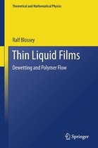 Theoretical and Mathematical Physics - Thin Liquid Films