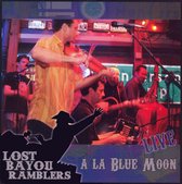 Lost Bayou Ramblers - Live À La Blue Moon (CD)