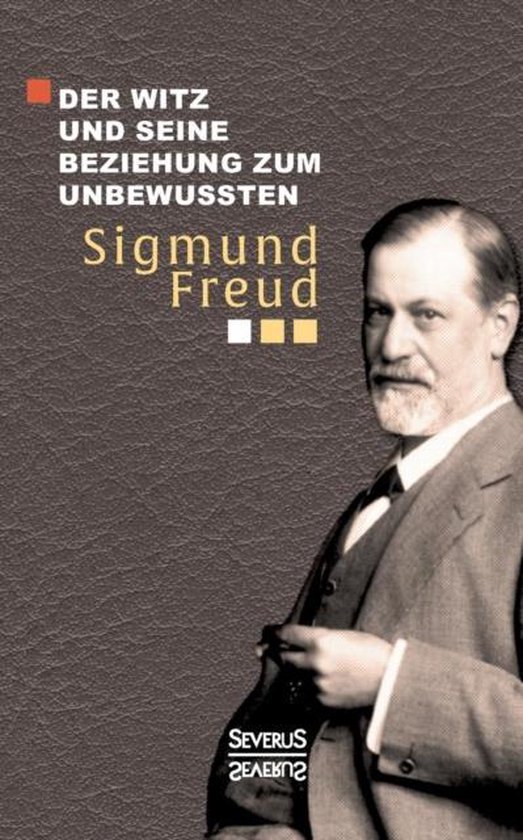 Der Witz und seine Beziehung zum Unbewußten - cover