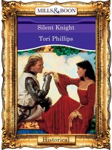 Silent Knight (Mills & Boon Vintage 90s Historical)