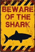 Pas op voor de haai - Beware of the shark - METALEN WANDBORD MANCAVE MUURPLAAT VINTAGE RETRO WANDDECORATIE TEKST DECORATIEBORD RECLAME NOSTALGIE ART 9376