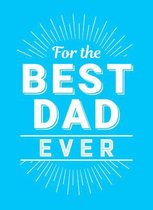 For the Best Dad Ever