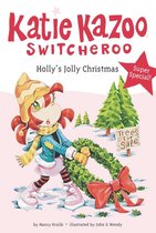 Katie Kazoo, Switcheroo - Holly's Jolly Christmas