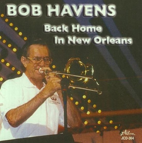 Bob Havens Back Home In New Orleans (CD), Bob Havens Muziek bol