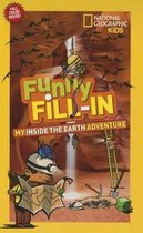 Nat Geo Kids Funny Fill-In My Inside The Earth Adventure