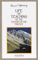 Life & Teaching of the Masters of the Far East