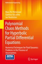 Mathematical Engineering - Polynomial Chaos Methods for Hyperbolic Partial Differential Equations
