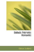 Ballads Patriotic Romantic