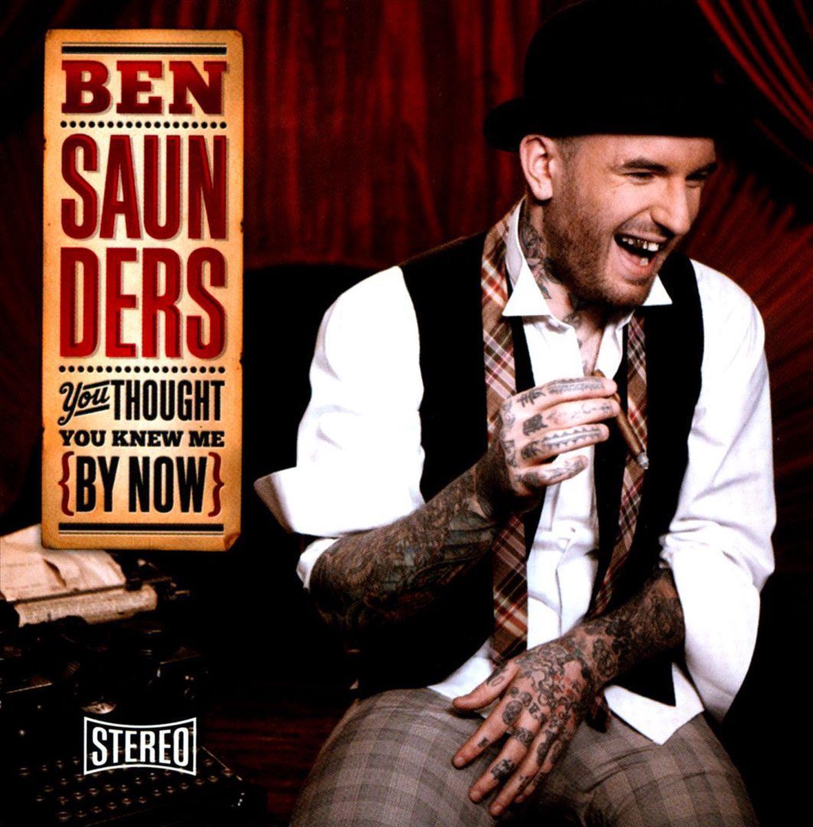 You Thought You Knew Me By Now - Ben Saunders
