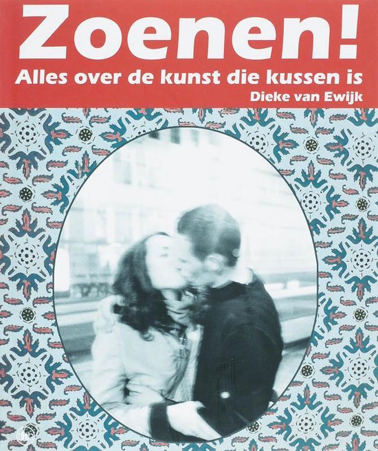 Cover van het boek 'Zoenen!' van Dieke van Ewijk