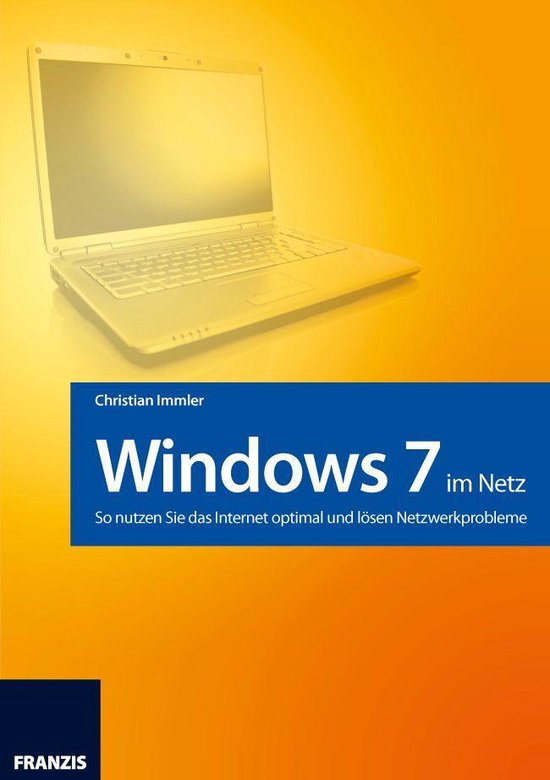 Windows - Windows 7 im Netz - cover