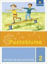 Pusteblume. Die Werkstatt-Sammlung. Werkstatt: Sprache untersuchen 2