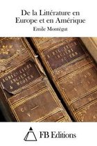 de la Litterature En Europe Et En Amerique