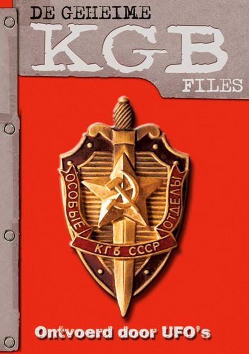 Geheime Kgb Files - Ontvoerd Door Ufo's