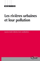 Indisciplines - Les rivières urbaines et leur pollution