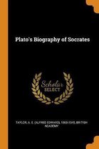 Plato's Biography of Socrates