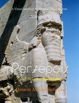 Persepolis (and Naqsh-e Roustam)