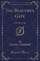 The Beautiful Gate