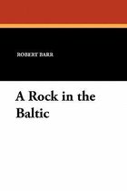 A Rock in the Baltic