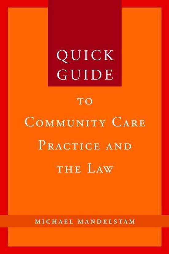 Quick Guide to Community Care Practice and the Law - cover