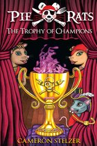 Pie Rats 4 - The Trophy of Champions