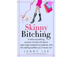 Skinny Bitching