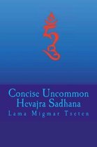 Concise Uncommon Hevajra Sadhana