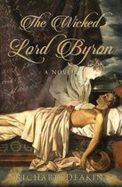 The Wicked Lord Byron