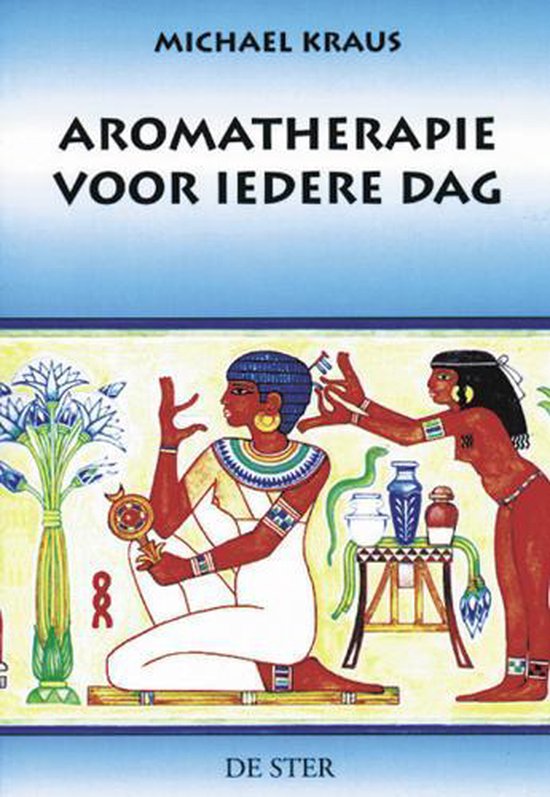 Aromatherapie Voor Iedere Dag