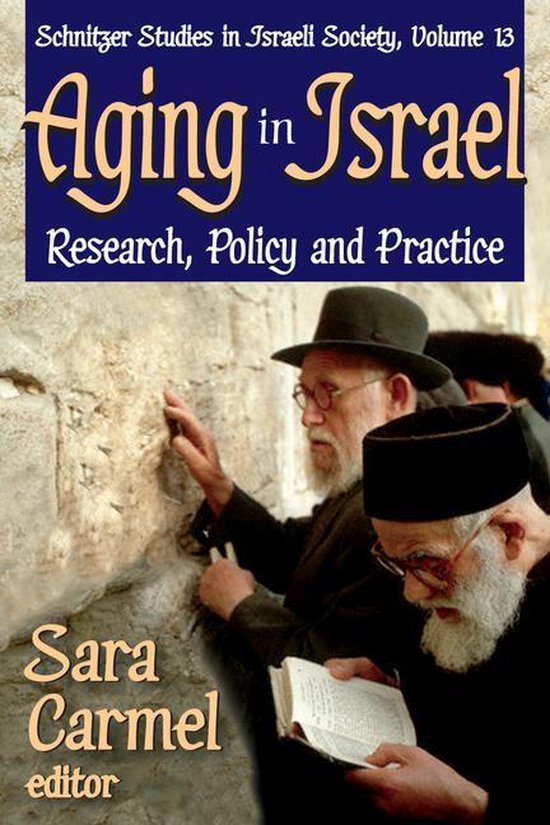 Schnitzer Studies in Israel Society Series - Aging in Israel - cover