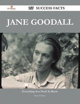 Jane Goodall 167 Success Facts - Everything you need to know about Jane Goodall